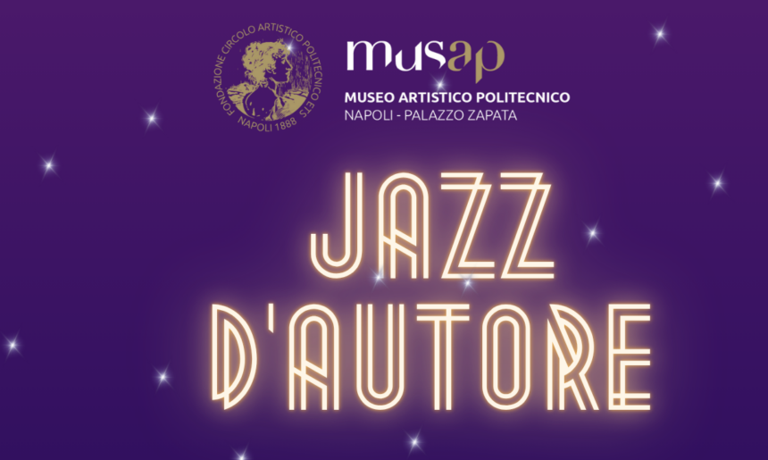 Jazz d’Autore: al MUSAP torna la grande musica dal vivo