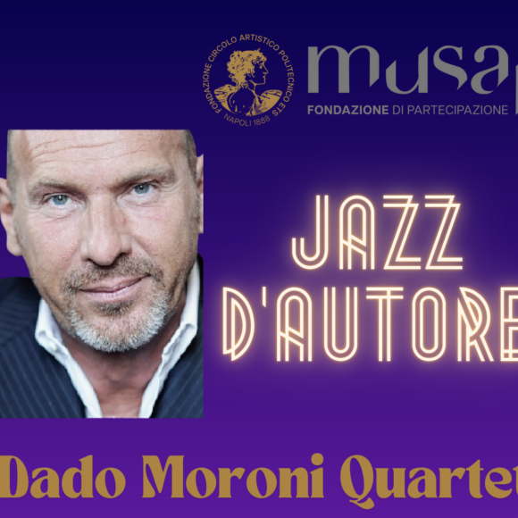 Jazz d’Autore al MUSAP: il Dado Moroni Quartet in concerto il 4 dicembre